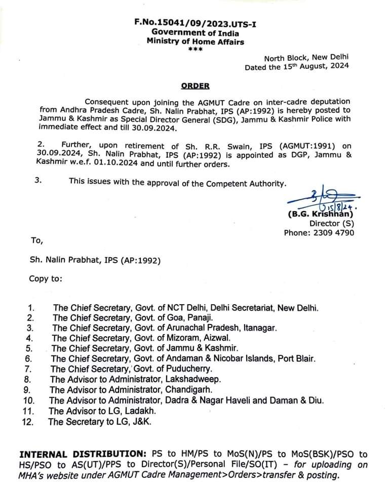 IPS Nalin Prabhat has been appointed as the new Director General of Police (DGP) for Jammu & Kashmir