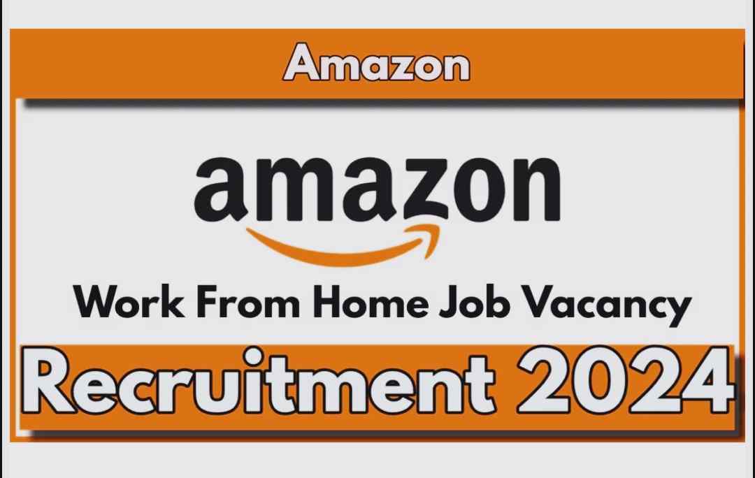 Amazon Seller Support Associate Recruitment 2024: Work from Home Opportunity