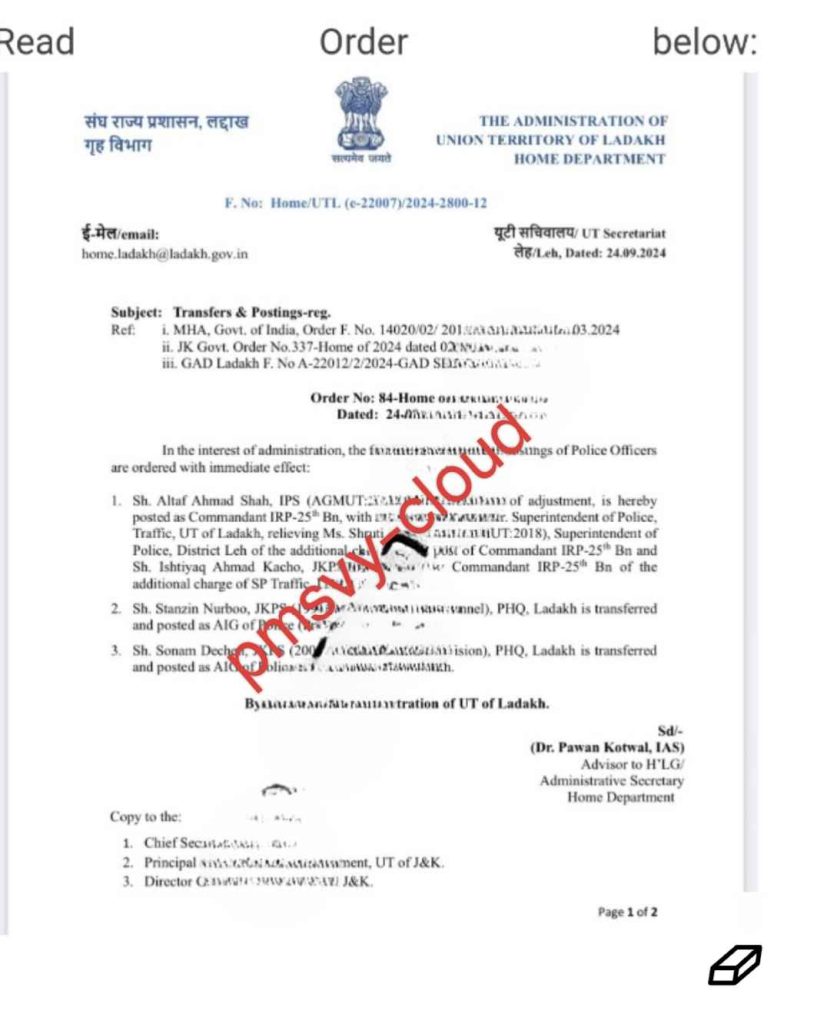 Ladakh Government ordered transfers and postings of One IPS , two JKPS Officers