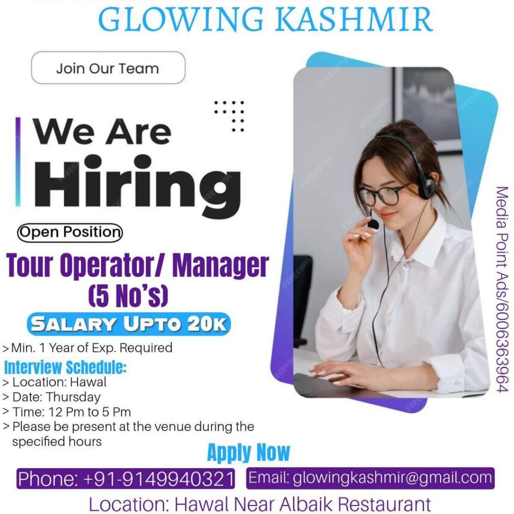GLOWING KASHMIR Job Vacancies 2024 Salary: Up to ₹20,000