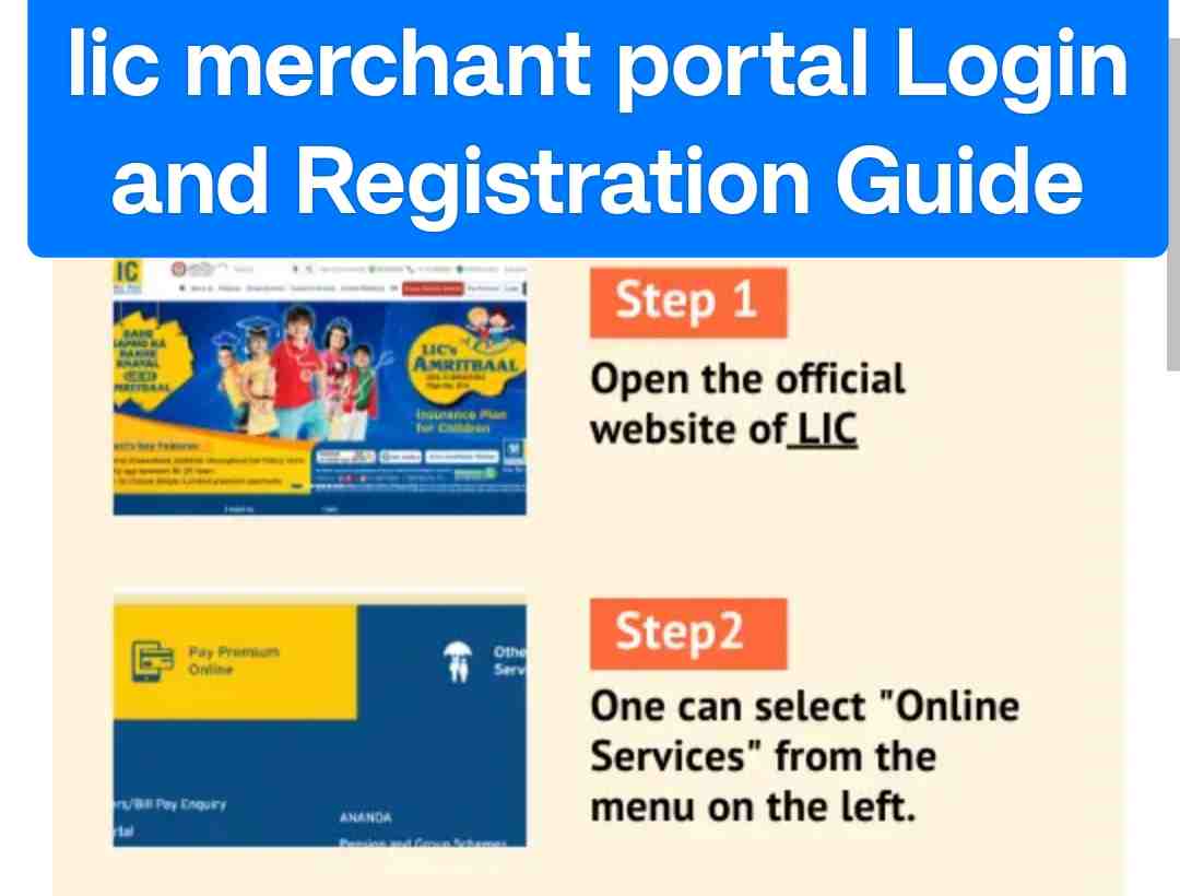 lic merchant portal Login and Registration Guide