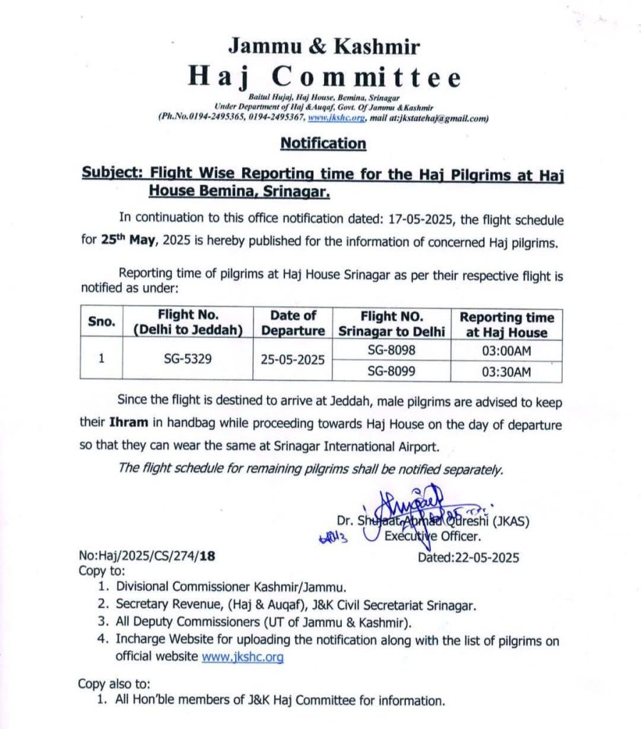 Flight wise Reporting time for the Haj pilgrims at Haj house Bemina on May 25.