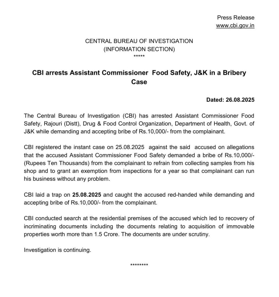 CBI arrests Assistant Commissioner Food Safety, J&K in a Bribery Case.